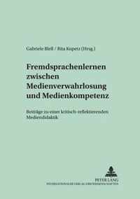 Fremdsprachenlernen Zwischen  Medienverwahrlosung  Und Medienkompetenz