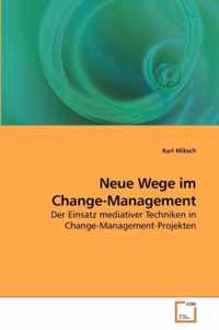 Neue Wege im Change-Management