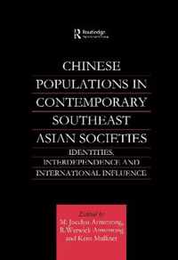 Chinese Populations in Contemporary Southeast Asian Societies