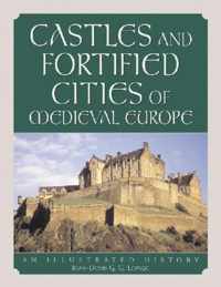 Castles and Fortified Cities of Medieval Europe