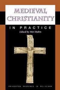 Medieval Christianity in Practice