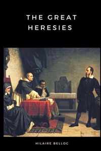 The Great Heresies