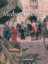 Life in a Medieval Town