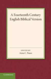 A Fourteenth Century English Biblical Version