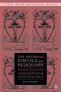 The Medieval Poetics of the Reliquary