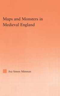 Maps and Monsters in Medieval England