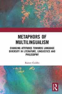 Metaphors of Multilingualism