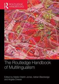 The Routledge Handbook of Multilingualism