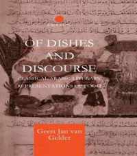 Of Dishes and Discourse: Classical Arabic Literary Representations of Food