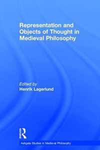 Representation and Objects of Thought in Medieval Philosophy