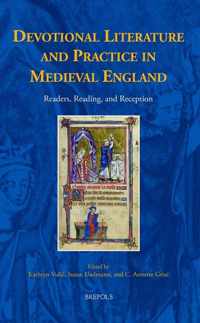 Devotional Literature and Practice in Medieval England