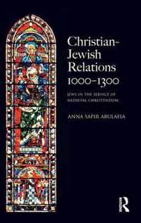 Christian Jewish Relations 1000-1300