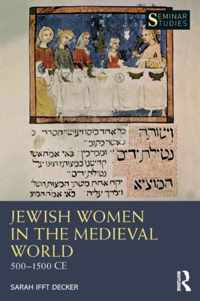 Jewish Women in the Medieval World