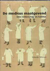 De medicus maatgevend