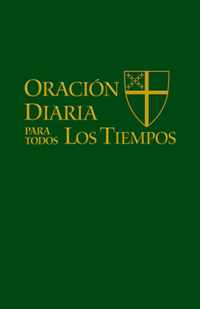 Oracion Diaria Para Todos los Tiempos = Daily Prayer for All Times