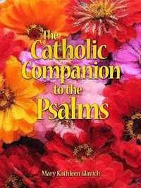 The Catholic Companion to the Psalms