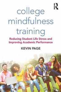 College Mindfulness Training