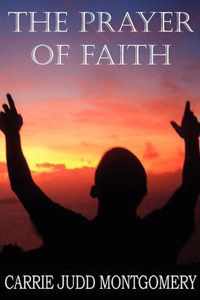 The Prayer of Faith