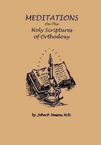 Meditations on the Holy Scriptures of Orthodoxy