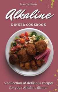 Alkaline Dinner Cookbook