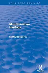 Mediterranean Heritage (Routledge Revivals)