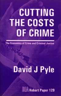 Cutting the Costs of Crime