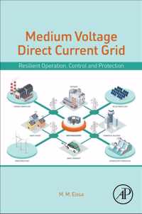 Medium-Voltage Direct Current Grid