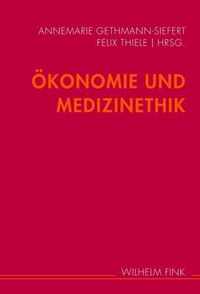 OEkonomie Und Medizin