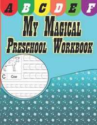 My Magical Preschool Workbook