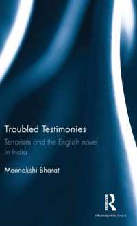 Troubled Testimonies