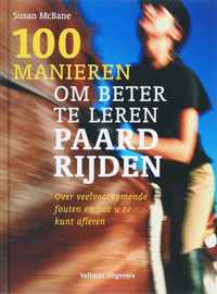 100 manieren om beter te leren paardrijden