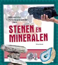 Mijn eerste foto encyclopedie - Stenen en mineralen