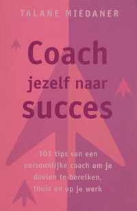 Coach jezelf naar succes