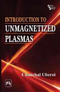 Introduction to Unmagnetized Plasmas