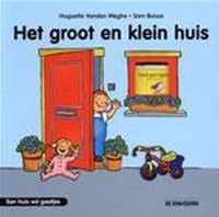 Groot En Klein Huis