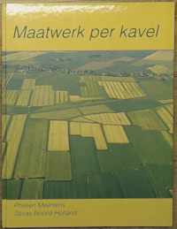 Maatwerk per kavel