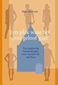 Een plek waar het over geloof gaat