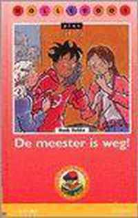 Meester is weg