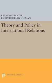 Theory and Policy in International Relations