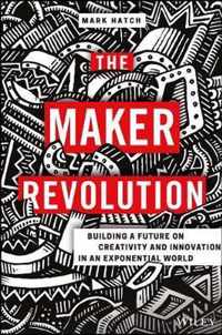 The Maker Revolution