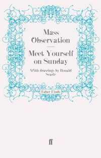 Meet Yourself on Sunday