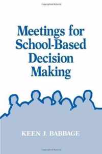 Meetings for School-Based Decision Making