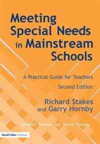 Meeting Special Needs in Mainstream Schools