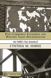 Post-Communist Economies and Western Trade Discrimination