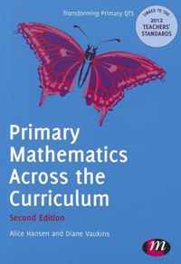 Primary Mathematics Across the Curriculum