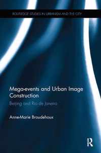 Mega-events and Urban Image Construction