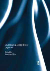 Leveraging Mega-Event Legacies