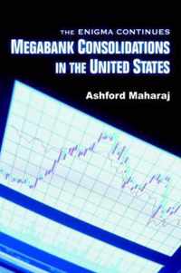 Megabank Consolidations in the United States