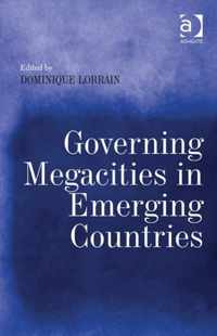 Governing Megacities in Emerging Countries