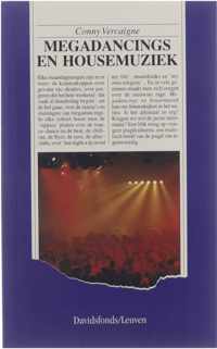 Megadancings en housemuziek